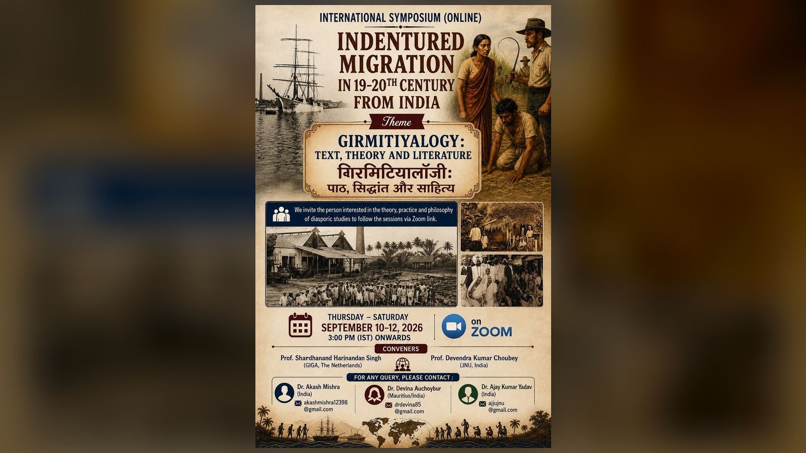 Poster: International Symposium (Online) — Indentured Migration in 19–20th Century from India. Theme: Girmitiyalogy: Text, Theory and Literature. Thursday to Saturday, 10–12 September 2026, 3:00 PM IST onwards, on Zoom.